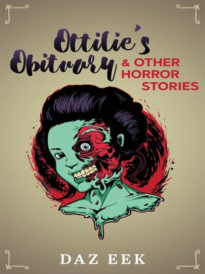 cover image of Ottilie's Obituary & Other Horror Stories